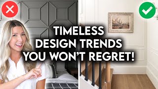 8 INTERIOR DESIGN TRENDS YOU WON’T REGRET IN 5 YEARS [upl. by Esinned]