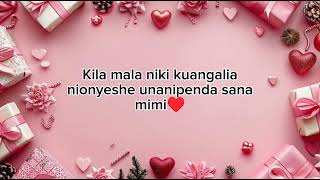 Maneno matamu ya kumwambia mpenzi wako  SEHEMU YA 4 🌹 [upl. by Naryk]