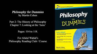 Reading quotPhilosophy for Dummiesquot p 2 ch 7 pg 114 to 118 [upl. by Zenas]