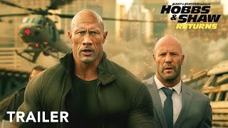 Fast amp Furious Presents HOBBS AND SHAW 2  Trailer  Dwayne Johnson Jason Statham  Concept [upl. by Haissem271]