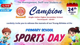 Campion School  Primary School Sports Day  24th August 2024 at 800 AM [upl. by Moreno]