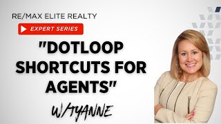 DotLoop Shortcuts with Tyanne [upl. by Iaverne]