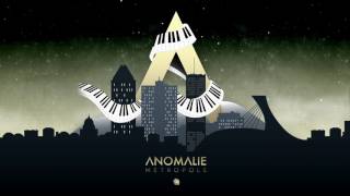 ANOMALIE  NEW SPACE AUDIO [upl. by Cardinal]