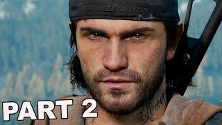 DAYS GONE Walkthrough PC Gameplay Part 2  This Game Is Amazing [upl. by Koblas]