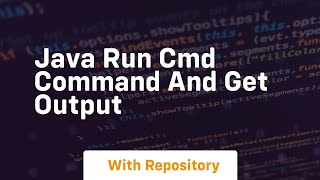 java run cmd command and get output [upl. by Lasonde]