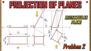 PROJECTION OF PLANESRecreatedLecture 2  Rectangular Plane with surface amp edge inclined to HP amp VP [upl. by Kowatch667]