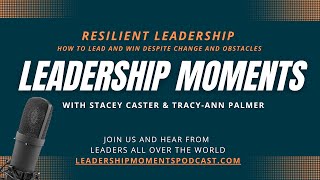 Leadership Moments S2EP37 Elevating Careers Through Personal Investment and Lifelong Learning [upl. by Bambie]