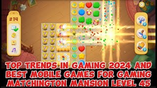 Matchington Mansion  Highest score in Matchington Mansion gameplay level 45 [upl. by Crain]