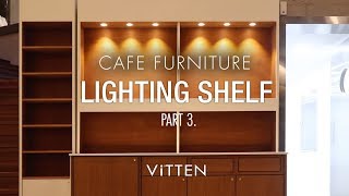 W33Cafe furniture Part3 Lighting shelf [upl. by Alisia]