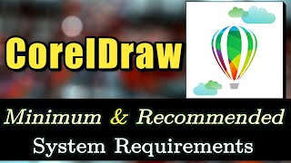 Coreldraw System Requirements  Coreldraw Requirements PC [upl. by Oirramaj]