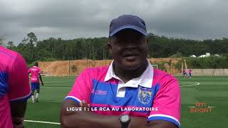 LIGUE 1  Le RCA au laboratoire [upl. by Champagne]