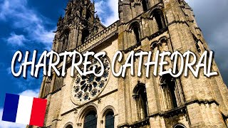 Chartres Cathedral  UNESCO World Heritage Site [upl. by Anivol]