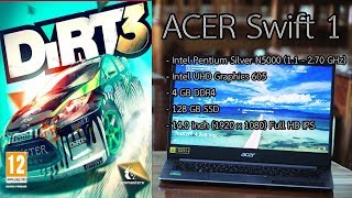 Acer Swift 1  DiRT 3 [upl. by Tattan21]