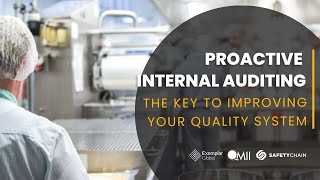 Proactive Internal Auditing The Key to Improving Your Quality System [upl. by Jolenta]