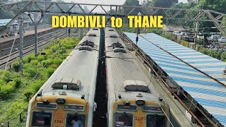 Dombivli Railway Station to Thane Railway Station Full Journey [upl. by Sammy]