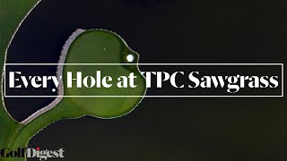 Every Hole at TPC Sawgrass Stadium Course  Golf Digest [upl. by Jacquie]