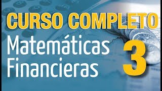 Matemáticas Financieras Parte 3 Interés simple [upl. by Atekal]