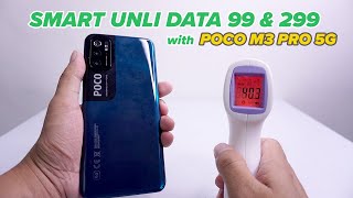 SMART UNLI DATA 99 AND 299 USING POCO M3 PRO 5G [upl. by Akselaw]