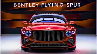 Bentley Flying Spur Overview Finally The New 2025 BENTLEY Flying Spur Facelift Reveal  FIRST LOOK [upl. by Nader]