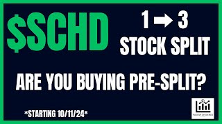 SCHD 3 to 1 Share Split  Are You Buying PreSplit [upl. by Rahcir]