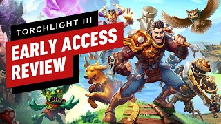 Torchlight 3 Early Access Review [upl. by Ysnat]