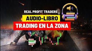 AUDIOLIBRO Trading en la ZONA [upl. by Una]