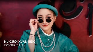 NHẠC XUÂN 2025  Nụ Cười Xuân Remix  Hái đóa hoa mùa xuân hờn bông hoa kém hương sắc nàng Tiktok [upl. by Ymaj]