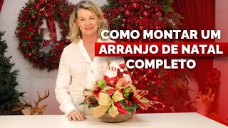 COMO MONTAR UM ARRANJO DE NATAL [upl. by Cybill884]