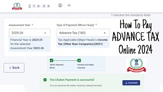 How To Pay ADVANCE TAX 2024  FY 2425 AY 2526  ADVANCE TAX PAYMENT [upl. by Eisteb]