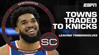 🏀 KARLANTHONY TOWNS TRADED TO THE KNICKS 🏀  SportsCenter [upl. by Woodie550]