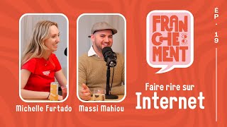 19  Lhumour sur Internet avec Michelle Furtado et Massi Mahiou  Franchement [upl. by Ehtnax]