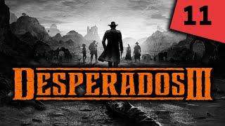 Desperados III e11 [upl. by Ayerdna]