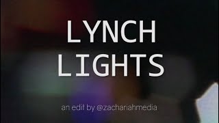 Lynch Lights [upl. by Ruggiero]