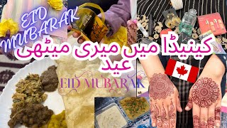 My Eid Day 1 In Canada 🇨🇦 🌙🎉 Canada me manai apno ke begher Eid  Eid Vlog in Canada 🇨🇦🎉 [upl. by Ronica375]