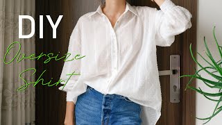 DIY Oversized Shirt  How To Make An Oversize Shirt [upl. by Wescott944]