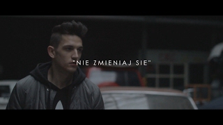 KIIBEATS  quotNIE ZMIENIAJ SIĘquot OFFICIAL VIDEO 2017 [upl. by Levitus]