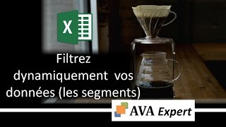 EXCEL  Comment filtrer dynamiquement vos données présentation des segments [upl. by Harlene]