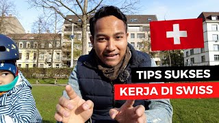 TIPS JITU DAPETIN KERJA DAN BERKARIR DI SWISS FEAT ELSA SPEAK [upl. by Aronel]