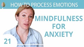 Mindfulness for Anxiety 💓 A Beginners Guide 2130 [upl. by Carhart]