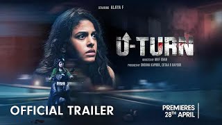 UTurn  Trailer  Alaya F amp Priyanshu Painyuli  Raj Barman Jeet Gannguli Kumaar [upl. by Brandyn]