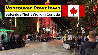 Downtown Vancouver BC Canada 🇨🇦 Saturday Night at Vlogs at Vancouver Downtown 😍 [upl. by Taran]