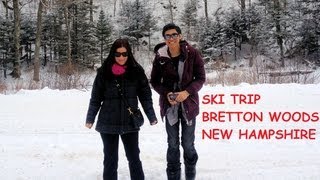 SKI TRIP  BRETTON WOODS NH [upl. by Fem]