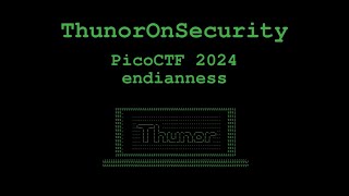 endianness Challenge from picoCTF 2024 General skills [upl. by Augustine]