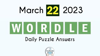 Wordle March 22 2023 Today Answer [upl. by Er469]