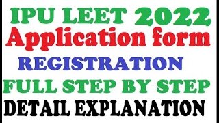 How to Fill IP University Application form 2022 IPU LEET Step by Step Delhi Diploma walo ke liyeGCC [upl. by Ardnaxila948]