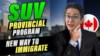 Canada Startup Visa 2023 – NEW SUV PROVINCIAL PROGRAM [upl. by Nnovahs944]