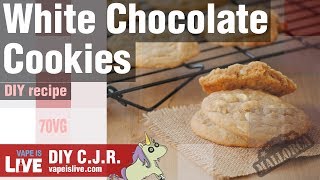 WHITE CHOCOLATE COOKIES DIY EJuice Recipe [upl. by Esiouqrut]