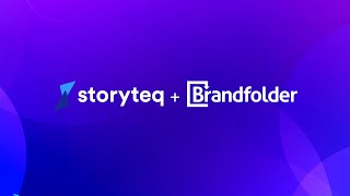 Storyteq  Brandfolder Integration [upl. by Wellesley]