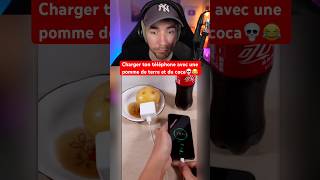 CHARGER TON TÉLÉPHONE AVEC UNE POMME DE TERRE ET DU COCA 💀😂 [upl. by Ladnor]