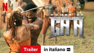 House of Gaa sottotitolato  Trailer in italiano  Netflix [upl. by Morette]